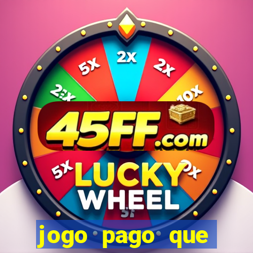 jogo pago que ganha dinheiro